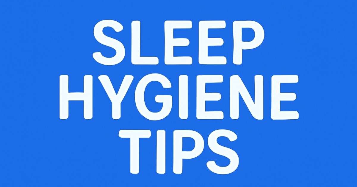 How to Sleep Better